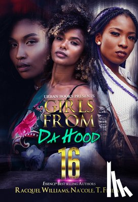 Williams, Racquel, Na'cole, Friday, T. - Girls from da Hood 16