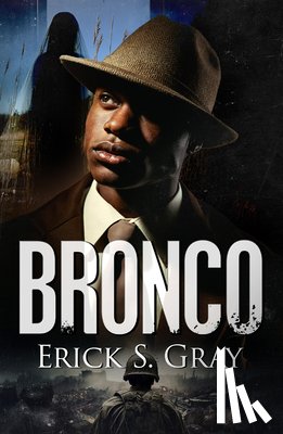Gray, Erick S. - Bronco