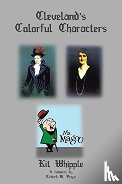 Whipple, Kit - Cleveland's Colorful Characters