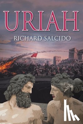 Salcido, Richard - Uriah