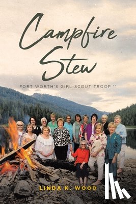 Wood, Linda K - Campfire Stew