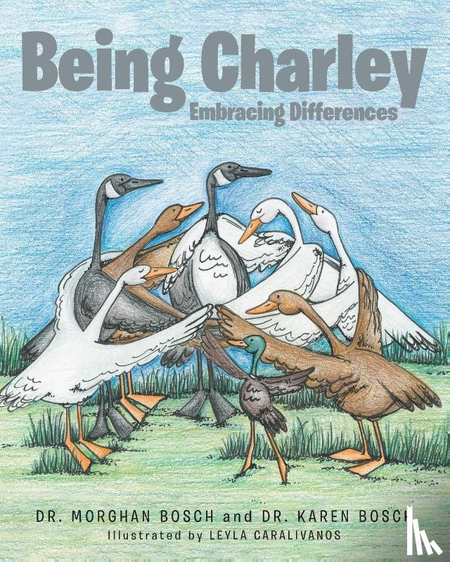 Bosch, Dr Morghan, Bosch, Dr Karen - Being Charley
