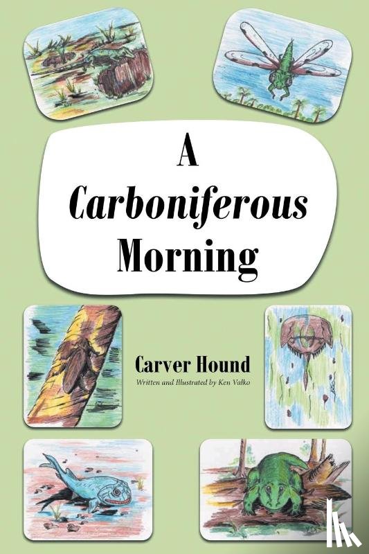 Hound, Carver - A Carboniferous Morning
