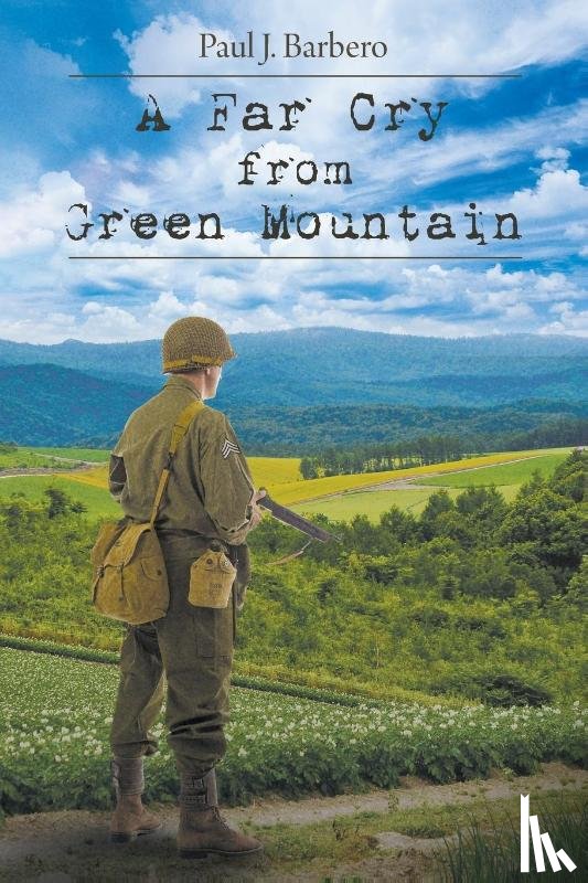 Barbero, Paul J - A Far Cry From Green Mountain