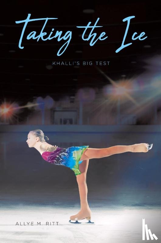 Ritt, Allye M - Taking the Ice