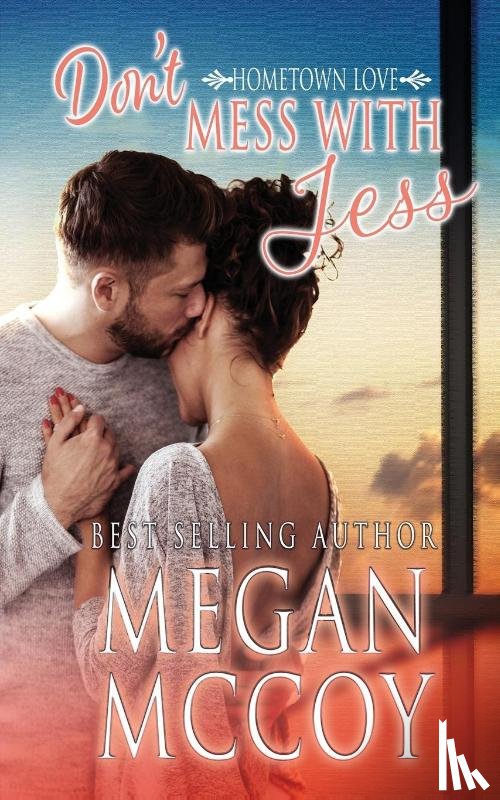 McCoy, Megan - Don't Mess with Jess