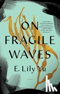 Yu, E. Lily - On Fragile Waves