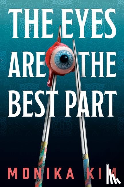 Kim, Monika - Kim, M: Eyes Are the Best Part