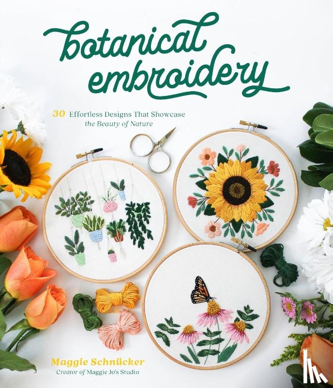 Schnucker, Maggie - Botanical Embroidery