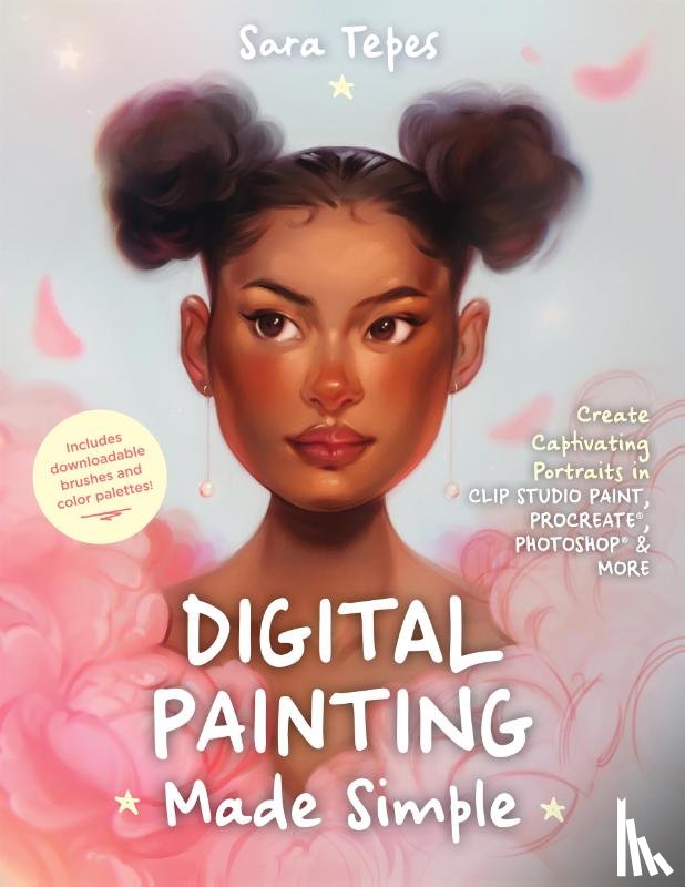 Tepes, Sara - The Beginner's Guide to Digital Painting