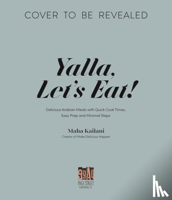 Kailani, Maha - Yalla, Let’s Eat!