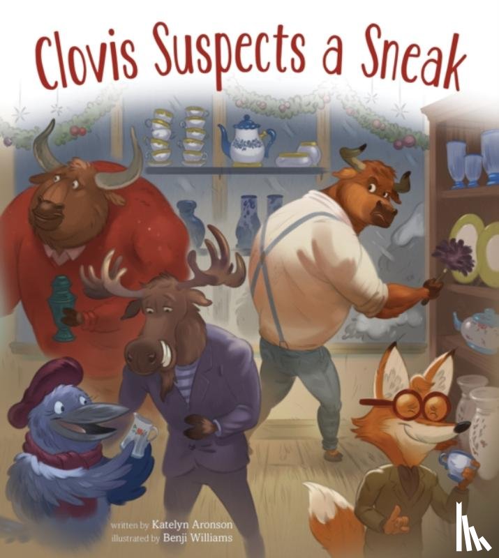 Aronson, Katelyn - Clovis Suspects a Sneak