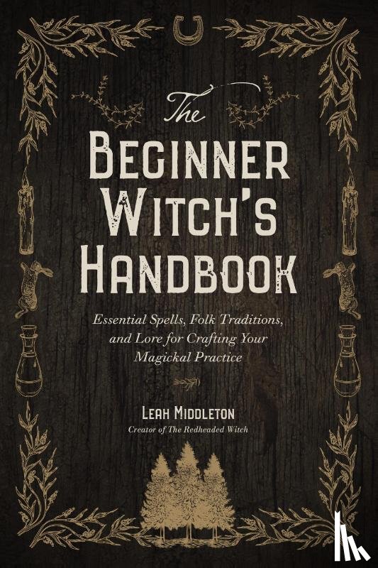 Middleton, Leah - The Beginner Witch's Handbook