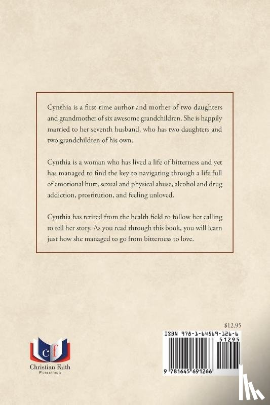Carbaugh, Cynthia J - Bitterness to Love