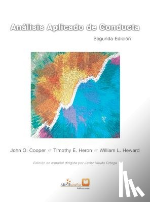 Cooper, John O, Timothy E Heron, William L Heward - Analisis Aplicado de Conducta