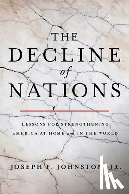 Jr., Joseph F. Johnston - The Decline of Nations