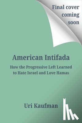 Kaufman, Uri - American Intifada