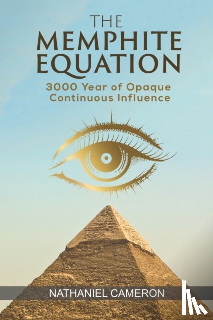 Cameron, Nathaniel - The Memphite Equation