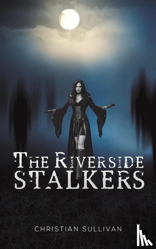 Sullivan, Christian - The Riverside Stalkers