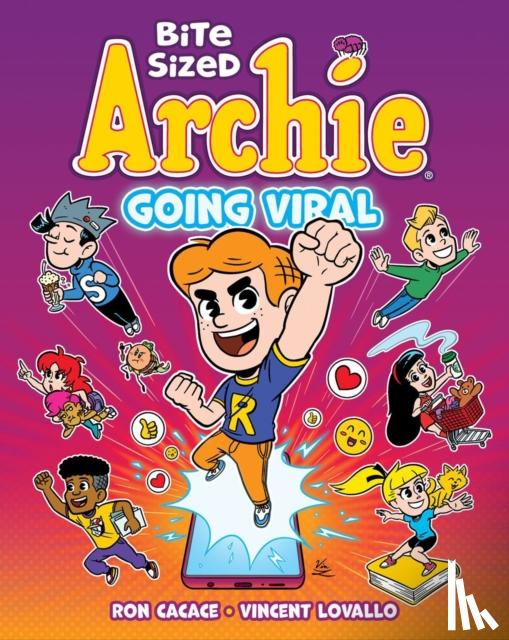 Cacace, Ron, Lovallo, Vincent - Bite Sized Archie: Going Viral