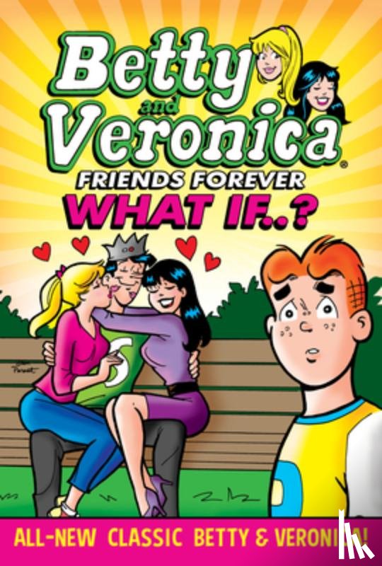 Archie Superstars - Betty & Veronica: What If