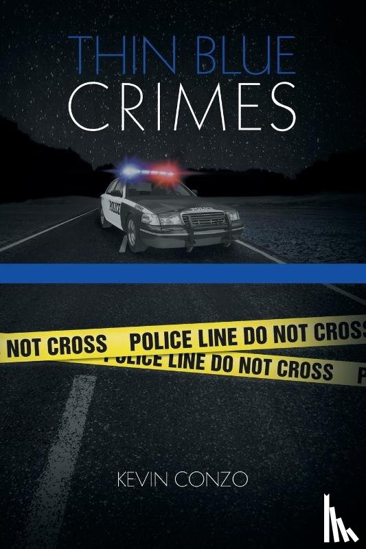Conzo, Kevin - Thin Blue Crimes