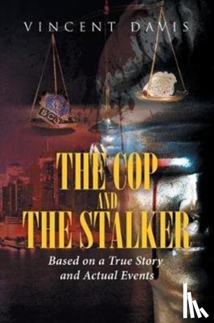 Davis, Vincent - The Cop and the Stalker