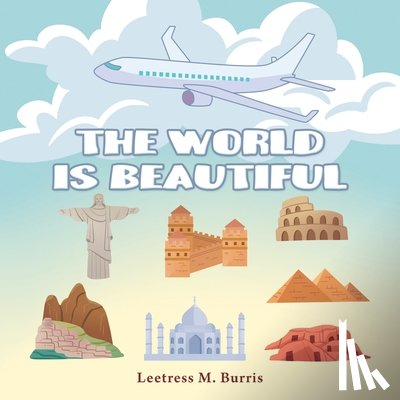 M Burris, Leetress - The World Is Beautiful