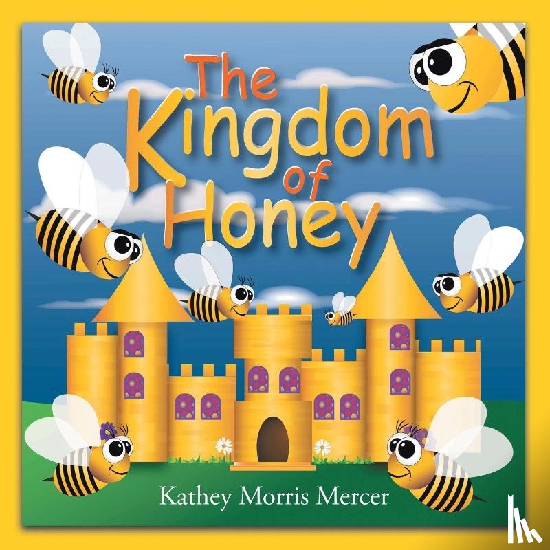 Morris Mercer, Kathey - The Kingdom of Honey