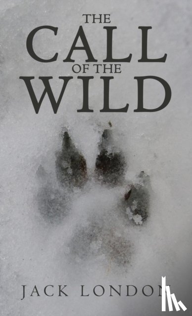 London, Jack - The Call of the Wild