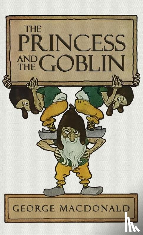 MacDonald, George - The Princess and the Goblin
