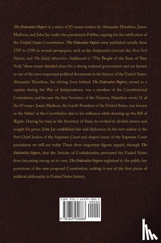 Hamilton, Alexander, Madison, James, Jay, John - The Federalist Papers