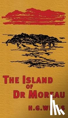 Wells, H G - The Island of Doctor Moreau