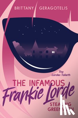 Geragotelis, Brittany - The Infamous Frankie Lorde 1: Stealing Greenwich