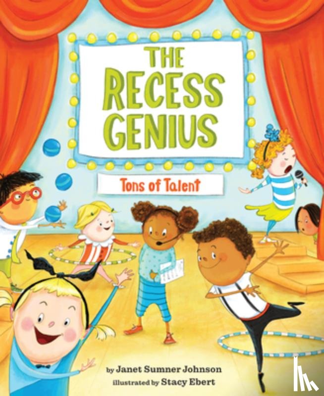 Johnson, Janet Sumner - The Recess Genius 2: Tons of Talent