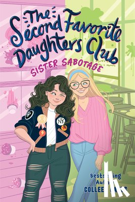 Oakes, Colleen - The Second Favorite Daughters Club 1: Sister Sabotage