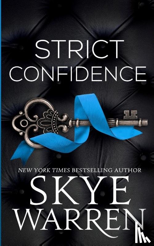 Warren, Skye - Strict Confidence