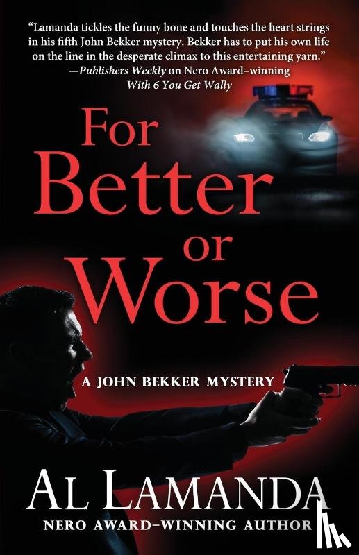 Lamanda, Al - For Better or Worse