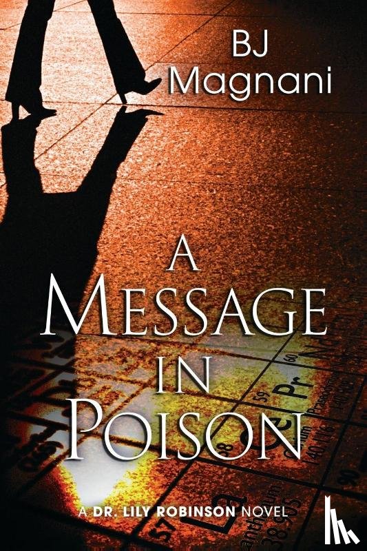Magnani, Bj - A Message in Poison