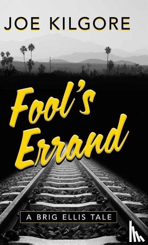 Kilgore, Joe - Fool's Errand
