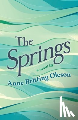 Oleson, Anne Britting - The Springs