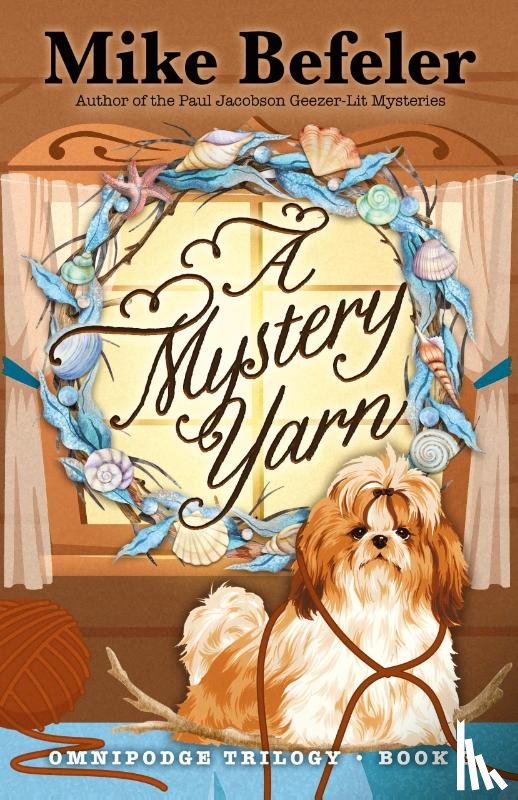 Befeler, Mike - A Mystery Yarn