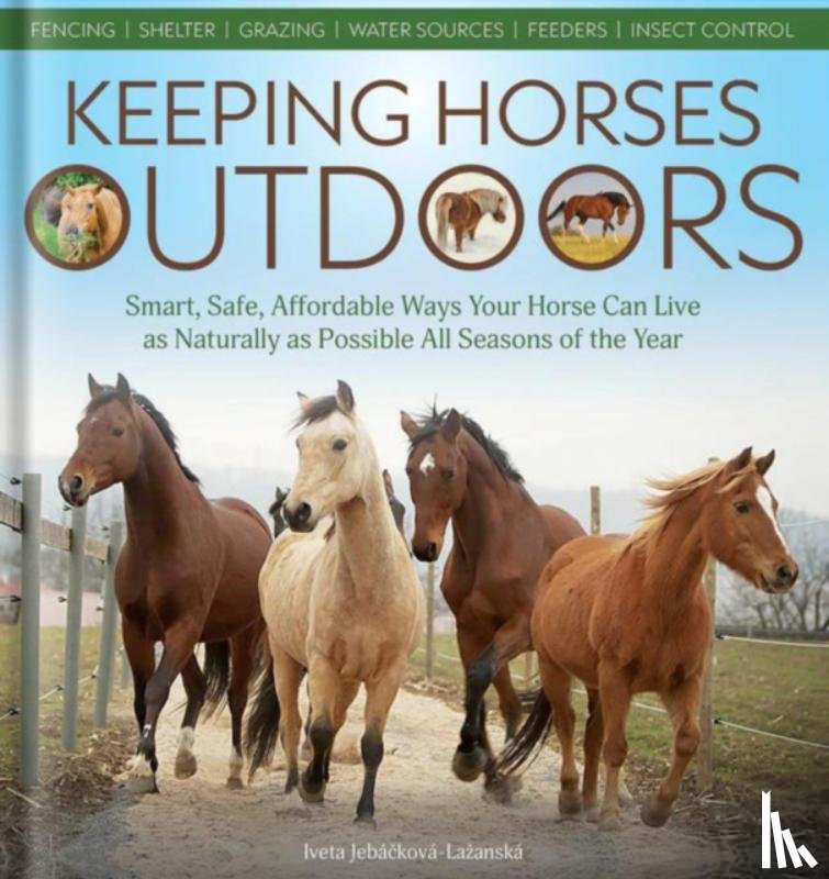 Jebackova-Lazanska, Iveta - Keeping Horses Outdoors