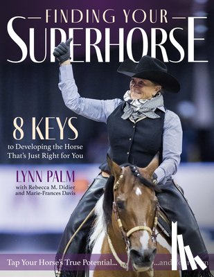 Palm, Lynn - Finding Your Super Horse