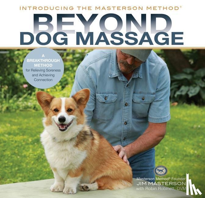 Masterson, Jim - Masterson, J: BEYOND DOG MASSAGE
