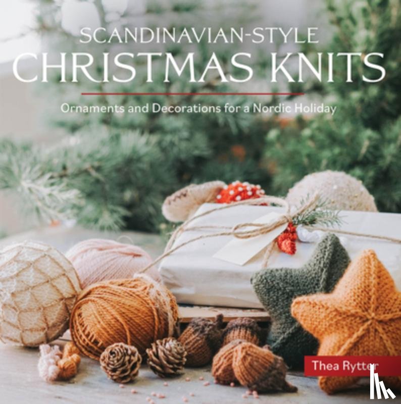 Rytter, Thea - Scandinavian-Style Christmas Knits