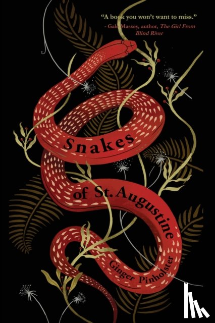Pinholster, Ginger - Snakes of St. Augustine
