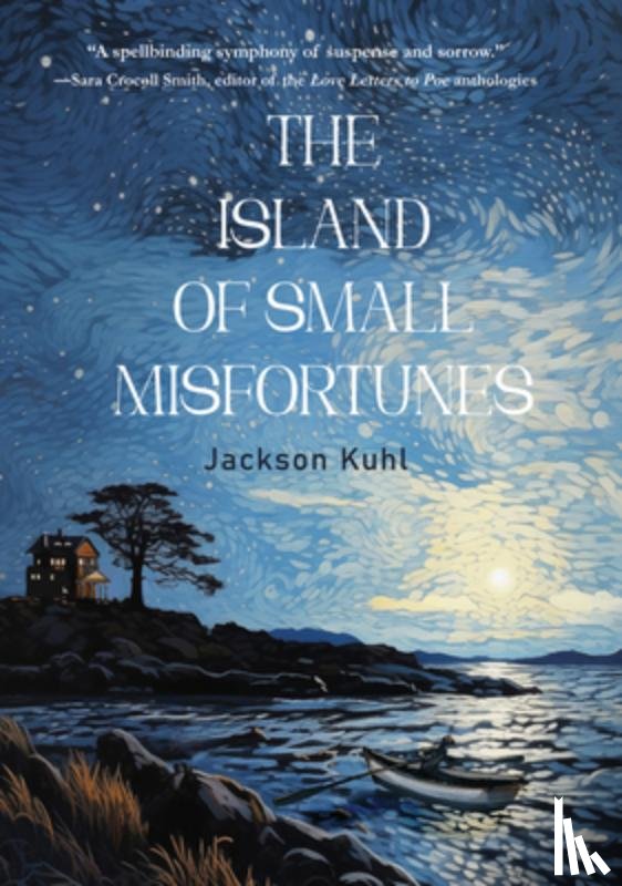 Kuhl, Jackson - The Island of Small Misfortunes