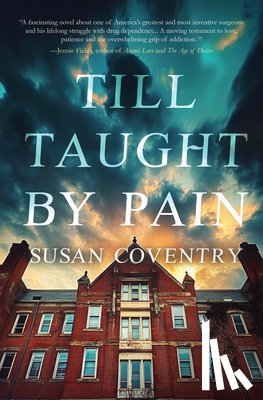 Coventry, Susan - Till Taught by Pain