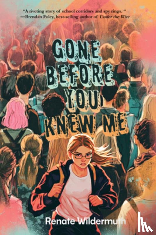 Wildermuth, Renate - Gone Before You Knew Me